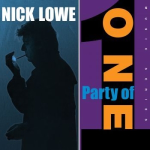 Lowe Nick - Party Of One ryhmässä ME SUOSITTELEMME / Klassiska lablar / YepRoc / CD @ Bengans Skivbutik AB (2498551)