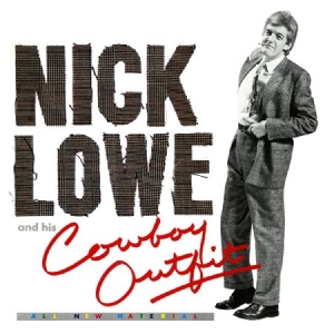 Lowe Nick - Nick Lowe And His Cowboy Outfit (+ ryhmässä VINYYLI @ Bengans Skivbutik AB (2498556)