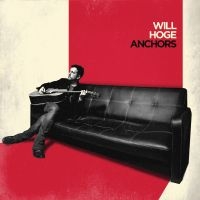 Hoge Will - Anchors ryhmässä VINYYLI @ Bengans Skivbutik AB (2498569)