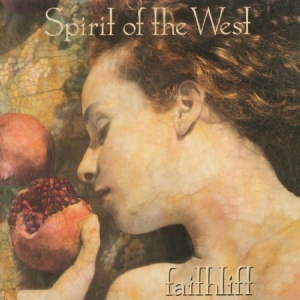 Spirit Of The West - Faithlift ryhmässä CD @ Bengans Skivbutik AB (2510393)