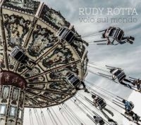 Rotta Rudy - Volo Sul Mondo ryhmässä CD @ Bengans Skivbutik AB (2510408)