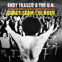 Frasco Andy And The U.N. - Songs From The Road (Cd+Dvd) ryhmässä CD @ Bengans Skivbutik AB (2510445)