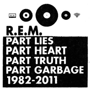 R.E.M. - Part Lies Part Heart...: 1982-2011 ryhmässä MK Test 3 @ Bengans Skivbutik AB (2510999)