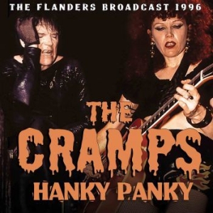 Cramps - Hanky Panky  (Live Broadcast 1996) ryhmässä CD @ Bengans Skivbutik AB (2514731)