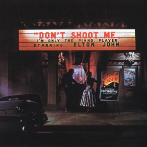 Elton John - Don't Shoot Me... (Vinyl) ryhmässä VINYYLI @ Bengans Skivbutik AB (2515293)