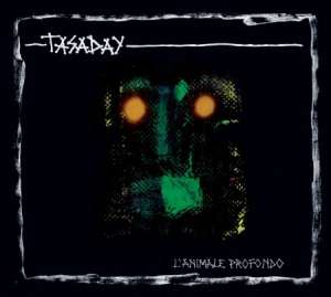 Tasaday - L'animale Profondo ryhmässä CD @ Bengans Skivbutik AB (2517427)