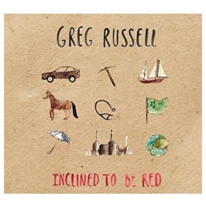 Russell Greg - Inclined To Be Red ryhmässä ME SUOSITTELEMME / Joululahjavinkki: CD @ Bengans Skivbutik AB (2520033)