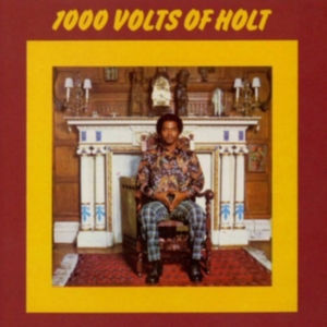 John Holt - 1000 Volts Of Holt ryhmässä CD @ Bengans Skivbutik AB (2520093)