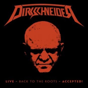 Dirkschneider - Live - Back To The Roots Accepeted (2Cd+ ryhmässä DVD & BLU-RAY @ Bengans Skivbutik AB (2520577)