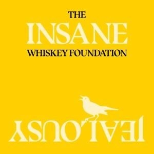 Whiskey Foundation - Insane Jealousy ryhmässä VINYYLI @ Bengans Skivbutik AB (2522143)