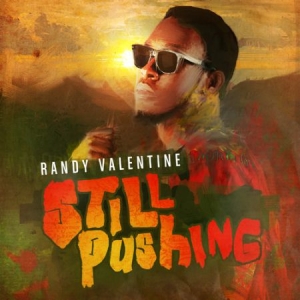 Valentine Randy - Still Pushing ryhmässä CD @ Bengans Skivbutik AB (2522239)