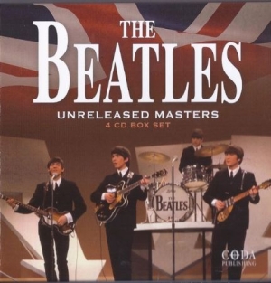 Beatles - Unreleased Masters ryhmässä CD @ Bengans Skivbutik AB (2522289)