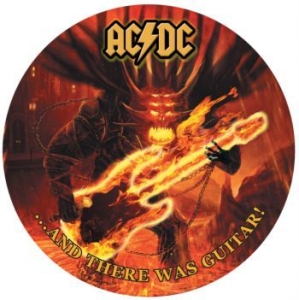 Ac/Dc - And There Was Guitar! (Picture Disc ryhmässä Minishops / AC/DC @ Bengans Skivbutik AB (2522308)