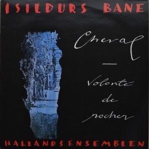 Isildurs Bane - Cheval - Volonte De Rocher ryhmässä CD @ Bengans Skivbutik AB (2522338)