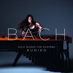 Bach J S - Solo Works For Marimba ryhmässä ME SUOSITTELEMME / Joululahjavinkki: CD @ Bengans Skivbutik AB (2522447)