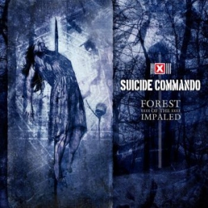 Suicide Commando - Forest Of The Impaled ryhmässä CD @ Bengans Skivbutik AB (2522966)