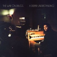 THE WAR ON DRUGS - A DEEPER UNDERSTANDING(VINYL) ryhmässä ME SUOSITTELEMME / Bäst Album Under 10-talet / Bäst Album Under 10-talet - RollingStone @ Bengans Skivbutik AB (2524246)