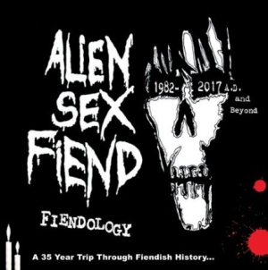 Alien Sex Fiend - Fiendology ~ A 35 Year Trip Through ryhmässä CD @ Bengans Skivbutik AB (2524292)