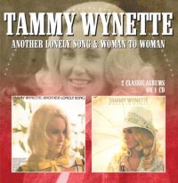 Wynette Tammy - Another Lonely Song / Woman To Woma ryhmässä CD @ Bengans Skivbutik AB (2524308)