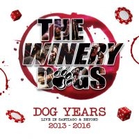 THE WINERY DOGS - DOG YEARS LIVE IN SANTIAGO & B ryhmässä Musiikki / Musiikki Blu-Ray / Kommande / Rock @ Bengans Skivbutik AB (2524388)