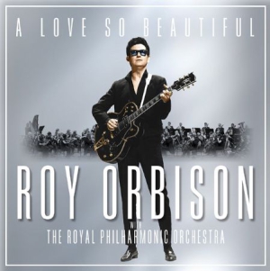 Orbison Roy - A Love So Beautiful: Roy Orbison & The Royal Philharmonic Orchestra ryhmässä VINYYLI @ Bengans Skivbutik AB (2524833)