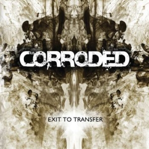 Corroded - Exit To Transfer ryhmässä VINYYLI @ Bengans Skivbutik AB (2525733)