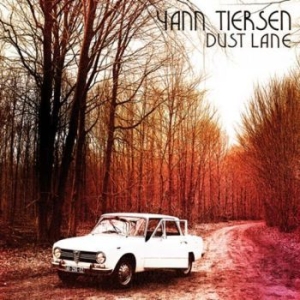 Tiersen Yann - Dust Lane ryhmässä ME SUOSITTELEMME / Joululahjavinkki: CD @ Bengans Skivbutik AB (2528523)