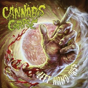 Cannabis Corpse - Left Hand Pass ryhmässä CD @ Bengans Skivbutik AB (2528760)