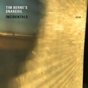 Tim Berne's Snakeoil - Incidentals ryhmässä CD @ Bengans Skivbutik AB (2528768)