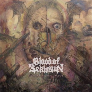 Blood Of Seklusion - Servants Of Chaos ryhmässä CD @ Bengans Skivbutik AB (2530051)