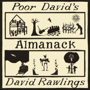 David Rawlings - Poor David's Almanack ryhmässä CD @ Bengans Skivbutik AB (2530204)