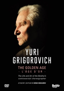 Yuri Grigorovich - The Golden Age (Dvd) ryhmässä DVD & BLU-RAY @ Bengans Skivbutik AB (2537858)