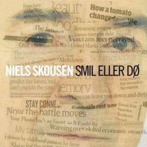 Niels Skousen - Smil Eller Dø ryhmässä VINYYLI @ Bengans Skivbutik AB (2538058)