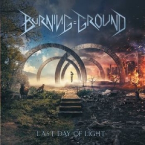 Burning Ground - Last Day Of Light ryhmässä CD @ Bengans Skivbutik AB (2538094)