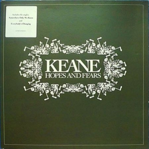 Keane - Hopes And Fears (Vinyl) ryhmässä Minishops / Keane @ Bengans Skivbutik AB (2538099)