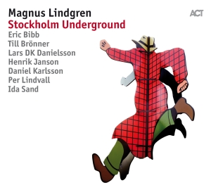 Magnus Lindgren - Stockholm Underground ryhmässä CD @ Bengans Skivbutik AB (2538113)