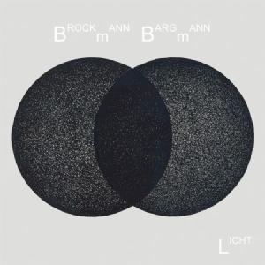 Brockmann/Bargmann - Licht ryhmässä VINYYLI @ Bengans Skivbutik AB (2538532)