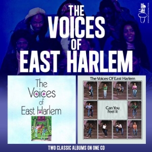 Voices Of East Harlem - Voices Of E.H./Can You Feel It ryhmässä CD @ Bengans Skivbutik AB (2538551)