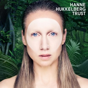 Hukkelberg Hanne - Trust ryhmässä VINYYLI @ Bengans Skivbutik AB (2538642)