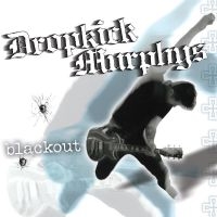 Dropkick Murphys - Blackout ryhmässä VINYYLI @ Bengans Skivbutik AB (2538745)