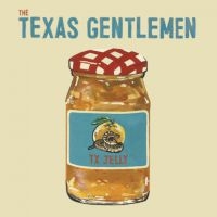 Texas Gentlemen The - Tx Jelly ryhmässä CD @ Bengans Skivbutik AB (2538875)