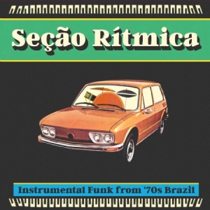 Various Artists - Secao RitmicaInstrumental Funk Fro ryhmässä CD @ Bengans Skivbutik AB (2538890)