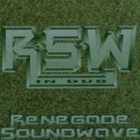 Renegade Soundwave - Renegade Soundwave In Dub ryhmässä CD @ Bengans Skivbutik AB (2539093)