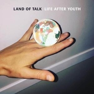 Land Of Talk - Life After Youth ryhmässä CD @ Bengans Skivbutik AB (2540221)