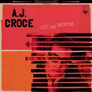 Croce A.J. - Just Like Medicine ryhmässä CD @ Bengans Skivbutik AB (2540313)