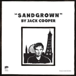 Jack Cooper - Sandgrown ryhmässä CD @ Bengans Skivbutik AB (2540940)