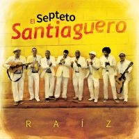 El Spteto Santiaguero - Raiz ryhmässä CD @ Bengans Skivbutik AB (2542300)