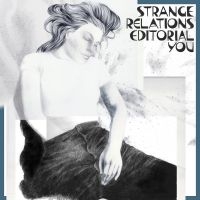 Strange Relations - Editorial You ryhmässä VINYYLI @ Bengans Skivbutik AB (2542312)