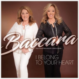 Baccara - I Belong To Your Heart ryhmässä CD @ Bengans Skivbutik AB (2542397)