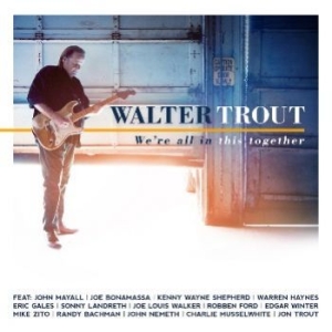 Trout Walter - We're All In This Together ryhmässä CD @ Bengans Skivbutik AB (2543477)